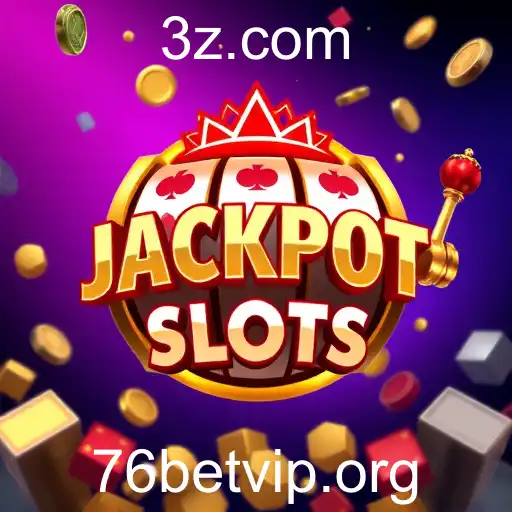Explorando a Emoção dos Jackpot Slots no 76bet VIP